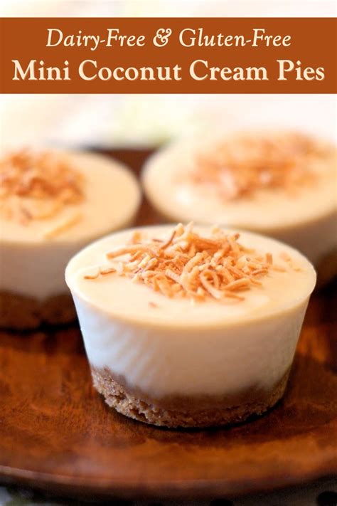 Mini Vegan Coconut Cream Pies Recipe Dairy Free Gluten Free
