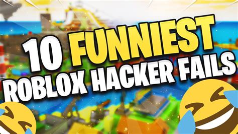 Top 10 Funniest Roblox Hacker Fails Youtube