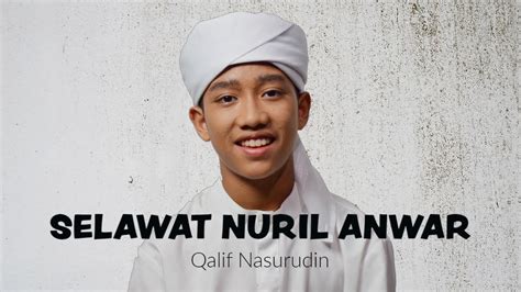 Zikir Selawat Nuril Anwar Bersama Qalif Nasurudin Youtube