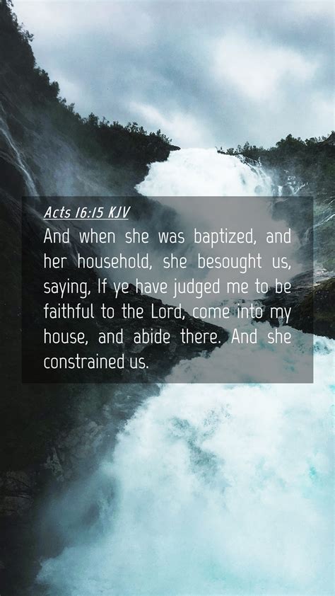 Acts 1615 Kjv Mobile Phone Wallpaper And When She Was Baptized And