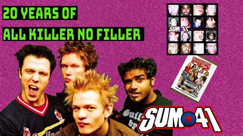 Sum 41 And 20 Years Of All Killer No Filler Youtube