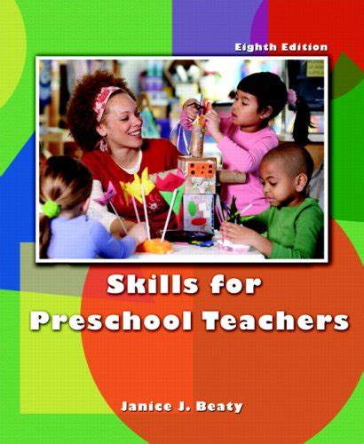 Skills For Preschool Teachers Beaty Janice J 9780131583788 Abebooks