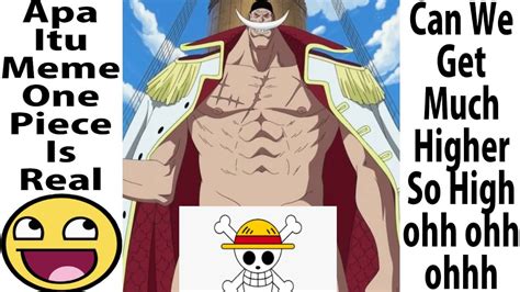 Apa Itu Meme The One Piece Is Real Youtube