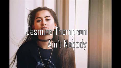 Felix Jaehn Aint Nobody Loves Me Better Ft Jasmine Thompson Lyrics Youtube