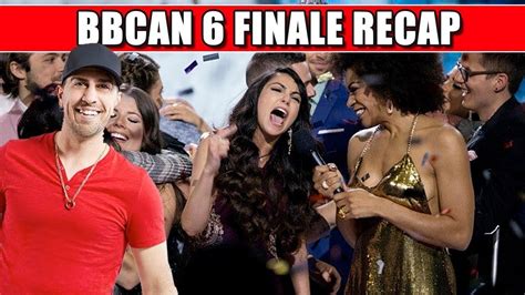 bbcan6 finale week big brother canada 6 recap youtube