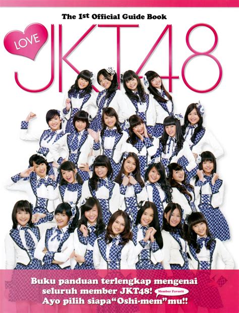 Jkt48 1st Official Guide Book Love Jkt48