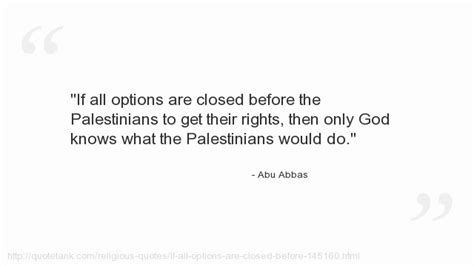 Abu Abbas Quotes Youtube