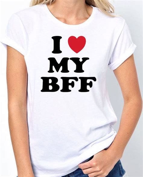 Bff T Shirt Best Friends Forever T Idea Bestie Girlfriend