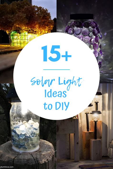 15 Amazing And Easy Solar Light Ideas To Diy