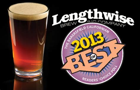 Voted Bakersfields Best Microbrewery Lengthwise Brewery