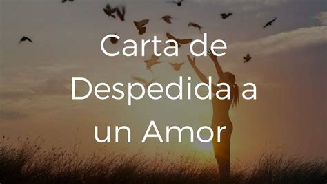 26 Ideas De Carta Despedida Amor En 2021 Frases Bonitas Reverasite