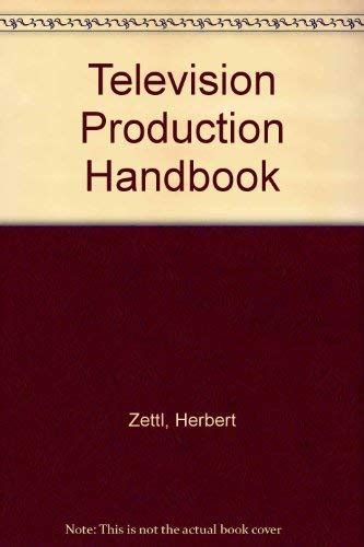 Television Production Handbook Zettl Herbert 9780534559946 Books