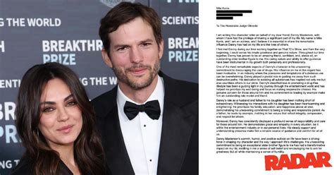 Read Mila Kunis And Ashton Kutchers Full Letters Of Support For Danny