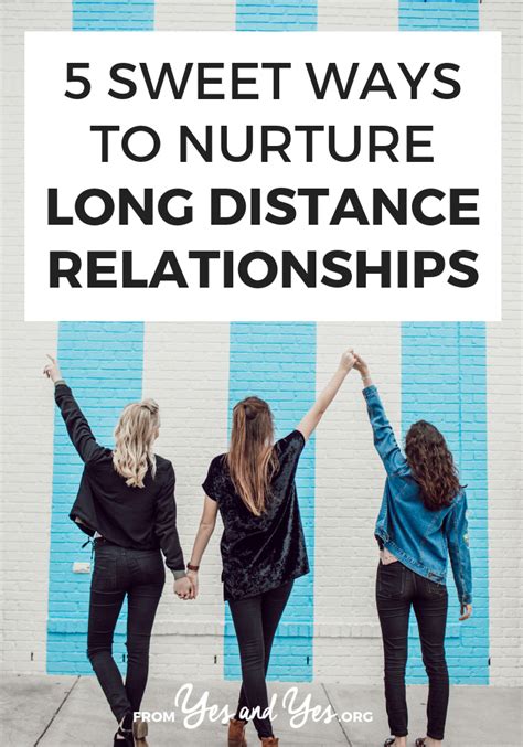 Semantic relationship, an ontology component; 5 Sweet Ways To Nurture Long Distance Relationships
