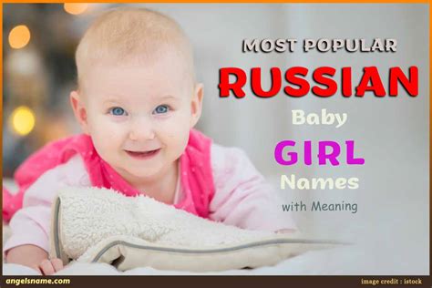 Most Popular Russian Baby Girl Names With Meaning