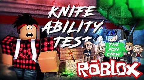 The Fgn Crew Plays Roblox Knife Ability Test Youtube