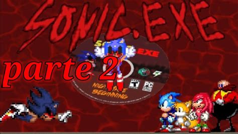 Sonicexe Nightmare Beginning Android Parte 2 Youtube