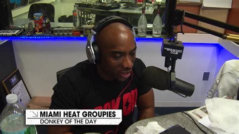 Donkey Of The Day Miami Heat Groupies The Breakfast Club Revolt