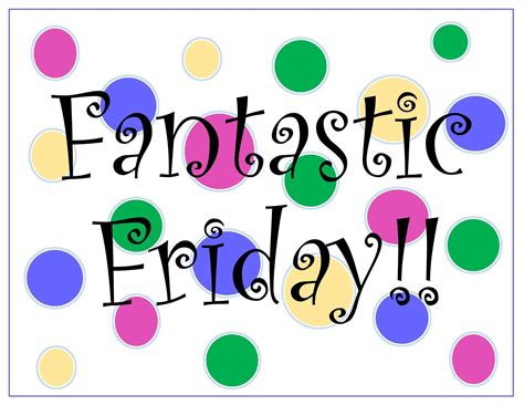 Fun Friday Clipart Free Download On Clipartmag