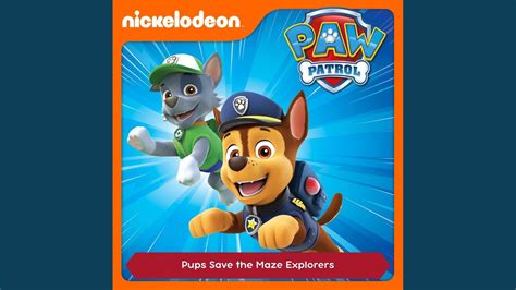 chapter 02 pups save the maze explorers episode 19 youtube