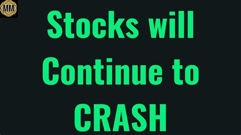 No matter how many times the stock market crashes, the next one feels just as unexpected and just as painful. 2020 stock market crash should continue. The US dollar ...