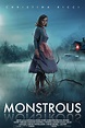 Monstrous (2022) - Película eCartelera