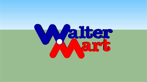 Walter Mart Logo 750th Model 3d Warehouse