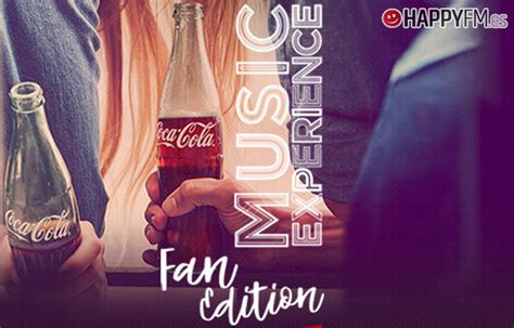 Estas Son Las Colaboraciones Que Podremos Disfrutar En Coca Cola Music