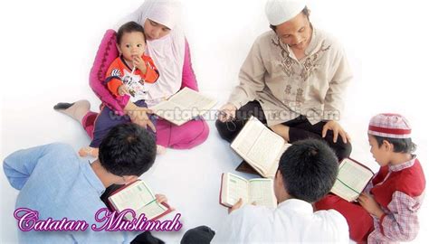 Peran Orang Tua Terhadap Anak Dalam Islam Catatan Muslimah