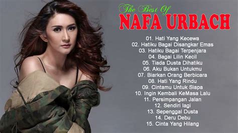 Nafa Urbach Koleksi Lagu Hits Lagu Lawas Indonesia Terpopuler Sepanjang Masa Full Album