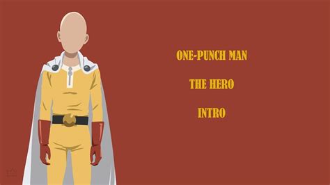 One Punch Man The Hero Opening Lyrics Ita Youtube
