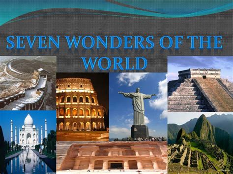 Ppt Seven Wonders Of The World Powerpoint Presentation Free Download