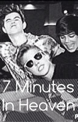 7 Minutes In Heaven Chapter 1 Wattpad