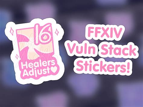 Ffxiv Vuln Stacks Stickers Free Shipping Holographic Or Etsy