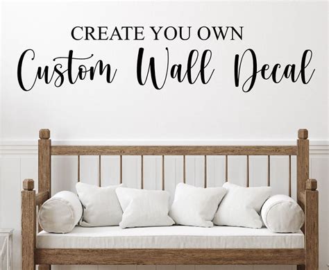 Custom Wall Decal Create Your Own Wall Quote Vinyl Lettering Etsy