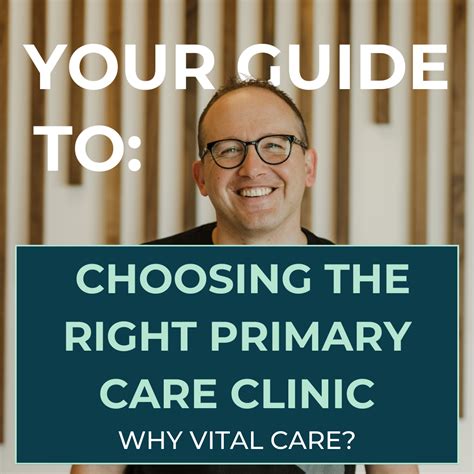 Your Guide To Choosing The Right Primary Care Clinic Why Vital Care