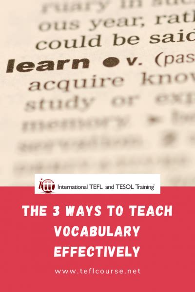 The 3 Ways To Teach Vocabulary Effectively Vocabulary Teaching