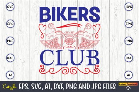 Bikers Clubmotorcycle Svg Motorcycle Svg Bundle Motorcycle Cut File