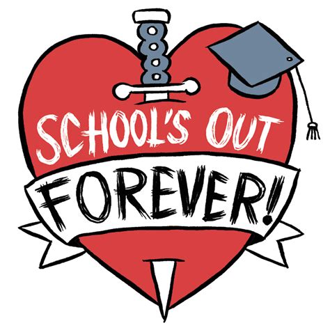 Schools Out Schools Out Forever Rock Songs Last Day Of School