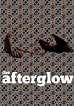 The Afterglow - película: Ver online en español