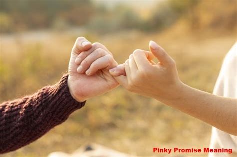 What Is The True Meaning Of A Pinky Promise