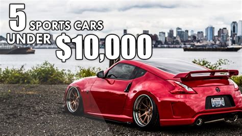 All of the cars chosen by our experts in the list below are excellent sports cars that are sure to bring a smile to your face and all of these sports cars cost less than £30,000. The TOP 5 BEST Used Sports Cars UNDER $10,000 - YouTube