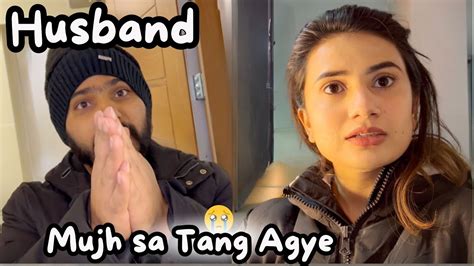 husband mujh se tang agaye 😭 he got angry 😡 sidramehran vlogs youtube