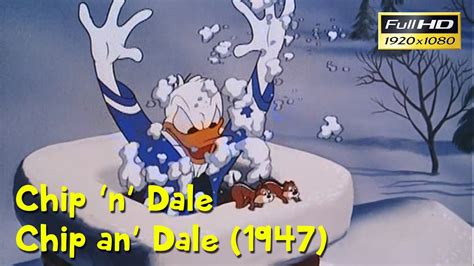 Chip N Dale Chip An Dale 1947 Full Hd Youtube