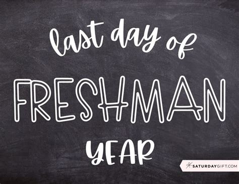 First Day Of Freshman Year Free Printable