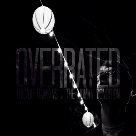 Overrated | TREV