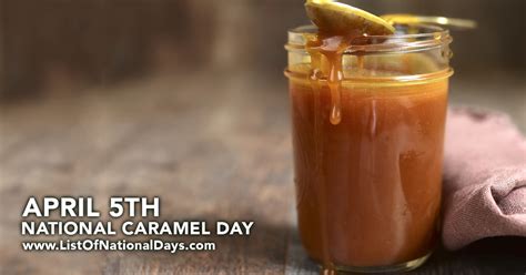 National Caramel Day List Of National Days