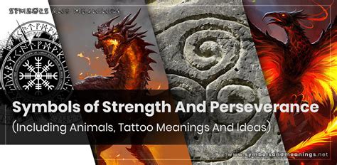 Symbols Of Strength And Perseverance Strength Symbols Around The