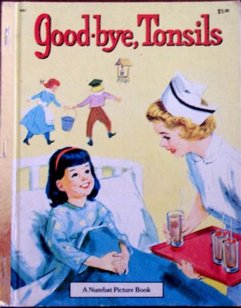 Good Bye Tonsils Vintage Illustrated Childrens Book By Accoladefive