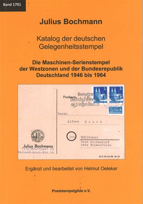 Neu Erschienen Julius Bochmann Katalog Der Deutschen Gelegenheitsstempel — Die Maschinenserien